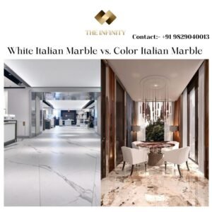 Read more about the article White Italian Marble vs. Color Italian Marble – A Comprehensive Guide by The Infinity By Bhandari Marble